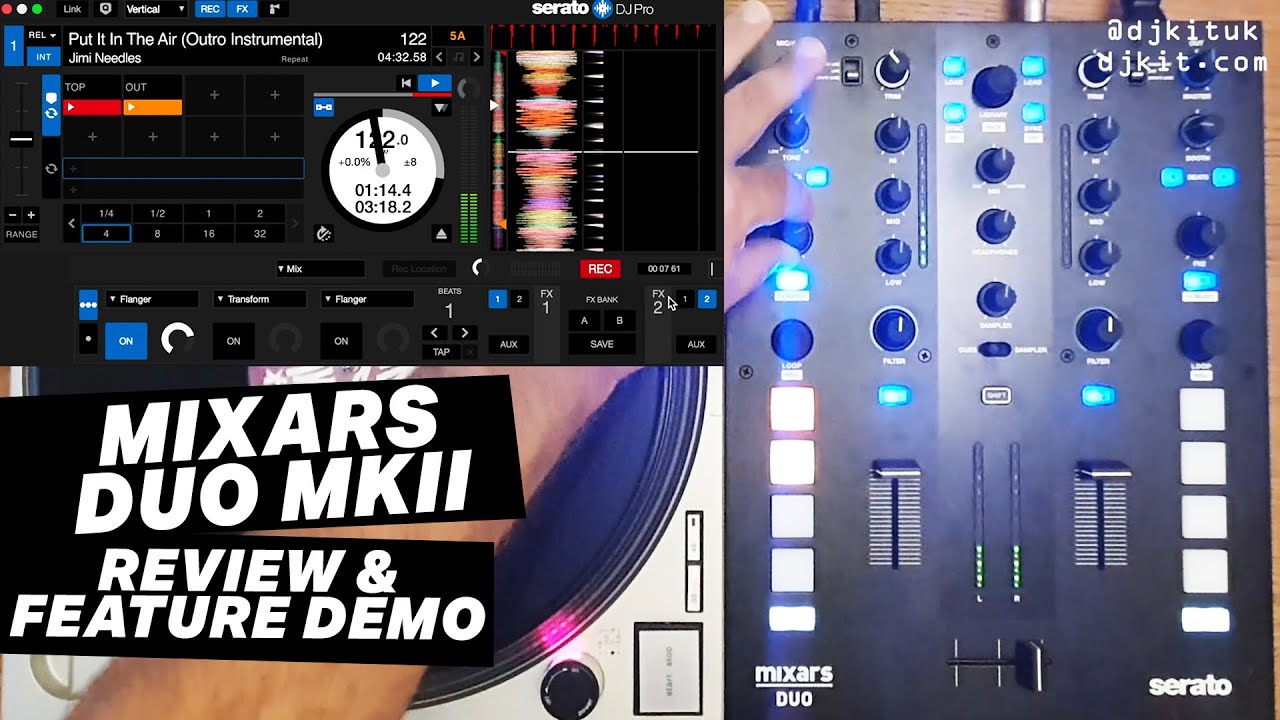 Mixars Duo MKII 2 channel battle mixer for Serato - Review & demo w/ DJ Jimi Needles