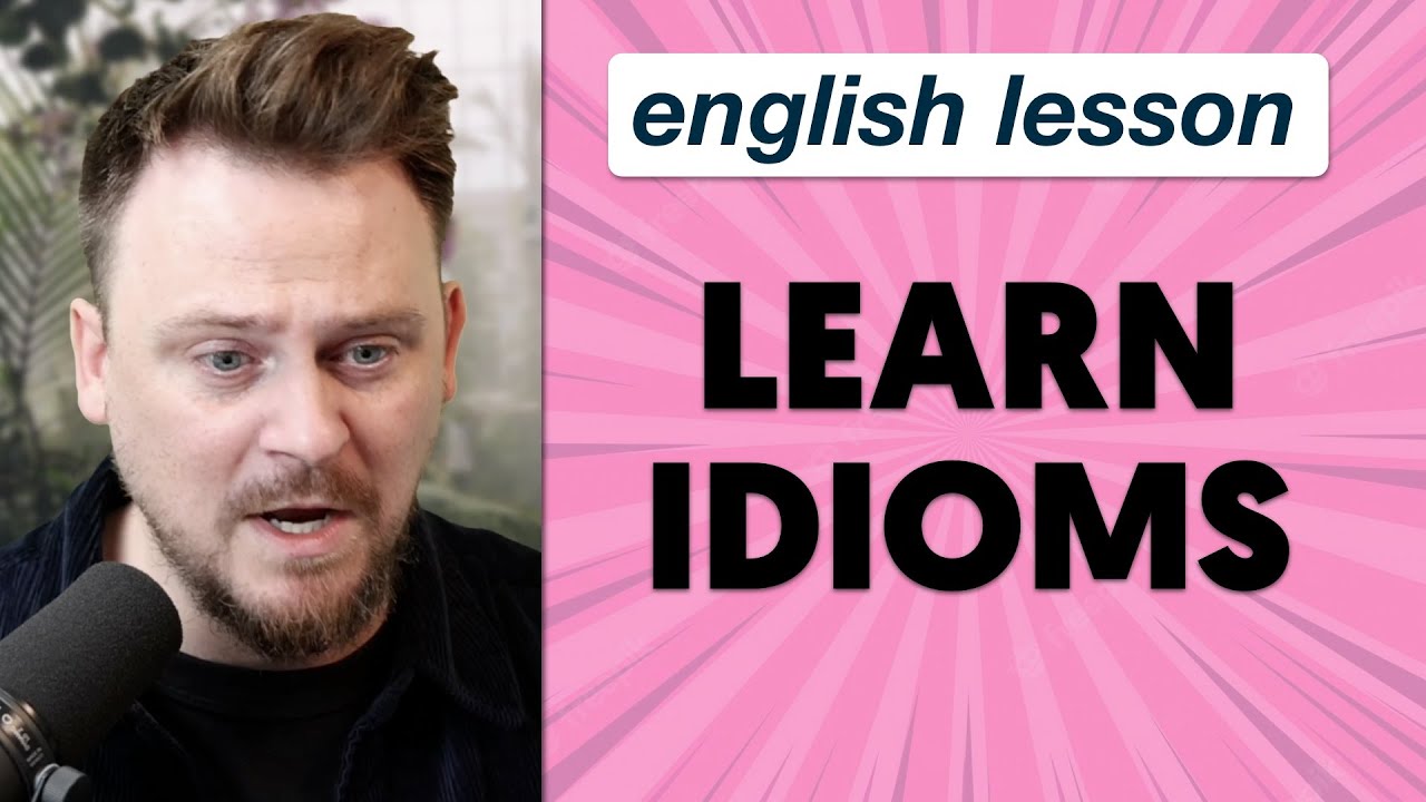 How do native English speakers learn idioms?