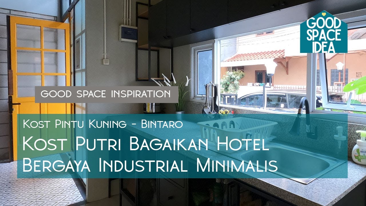 Pintu Kuning - Kost Putri Idaman Bergaya Industrial Minimalis