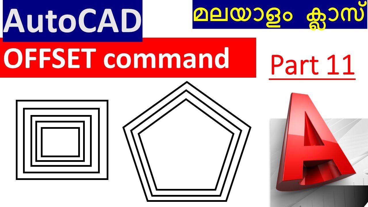 OFFSET command(മലയാളം)| How to offset objects using AutoCAD| Part 11| Malayalam