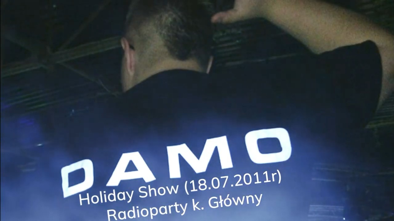 Damo - Holiday Show (18.07.2011r) Radioparty.pl