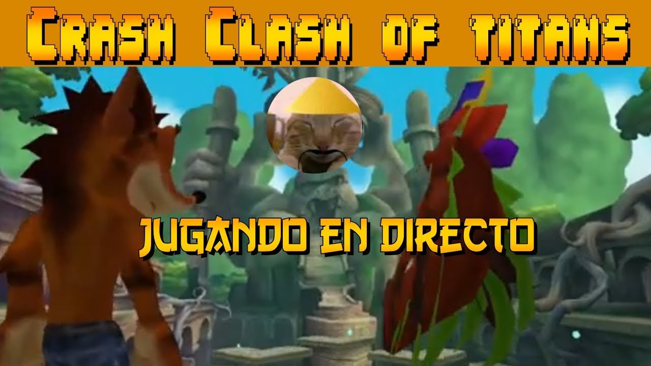 AVANZANDO| Crash Clash of titans