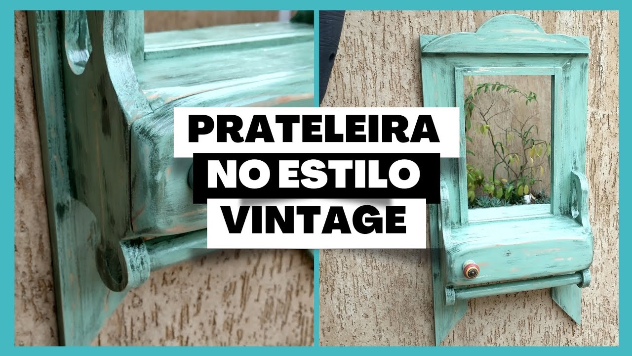 Prateleira com espelho no estilo vintage/ Diy