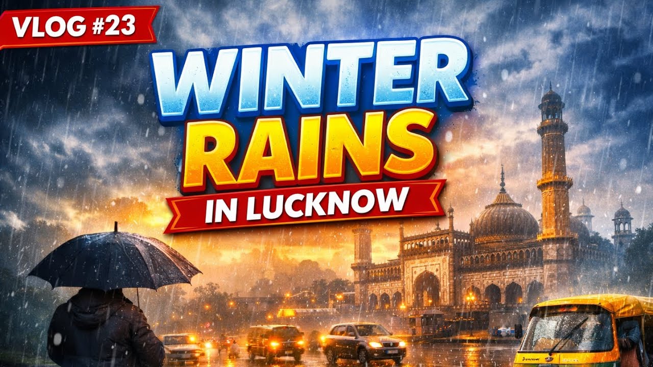 Winter Rains in Lucknow 🌧️ | Cozy Weather & Street Vibes | Daily Vlog #23