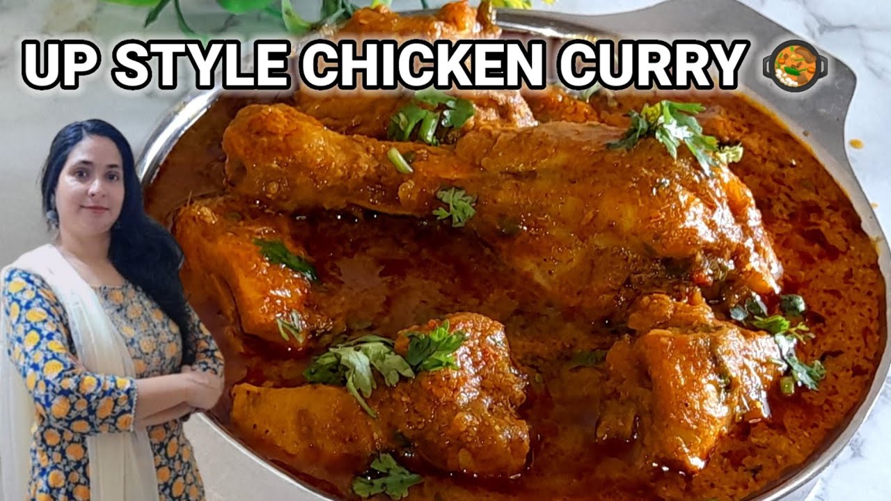 UP Style Chicken Curry Recipe | कैसे बनता है उत्तर प्रदेश का फेमस स्पाइसी चिकन करी