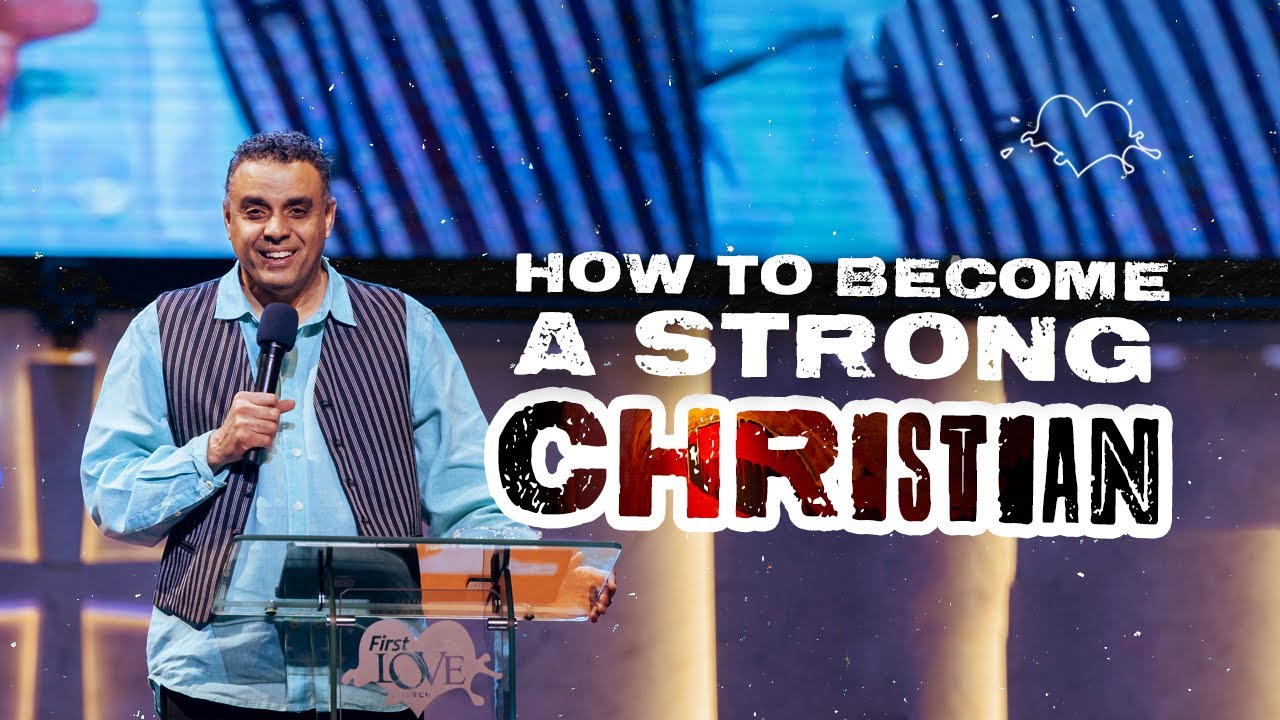 What It Means To Become A Strong Christian | The Experience | Dag Heward-Mills