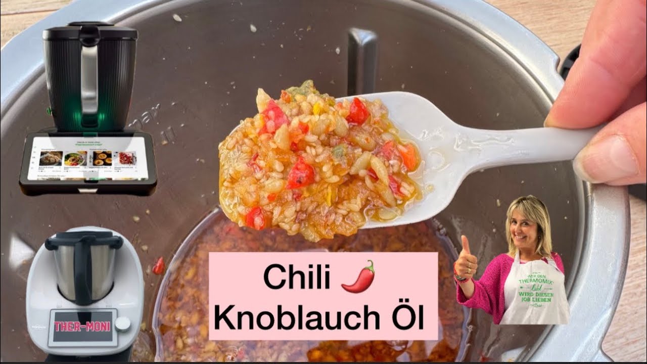Thermomix Chili Knoblauch Öl