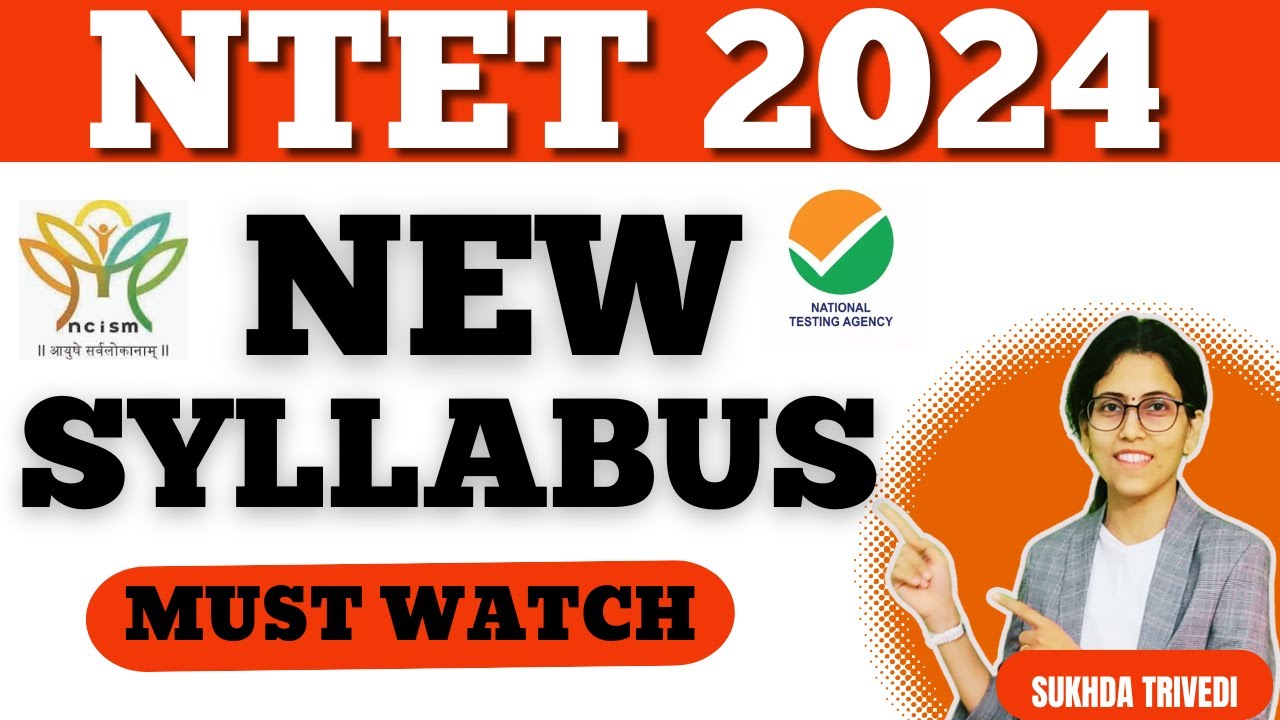 NTET NEW UPDATED SYLLABUS | NTET 2024 Ayush & Homeopathy