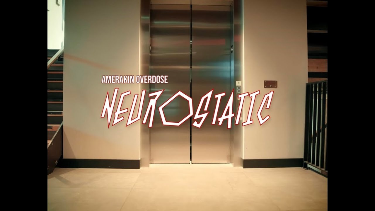 Amerakin Overdose - Neurostatic (2023)