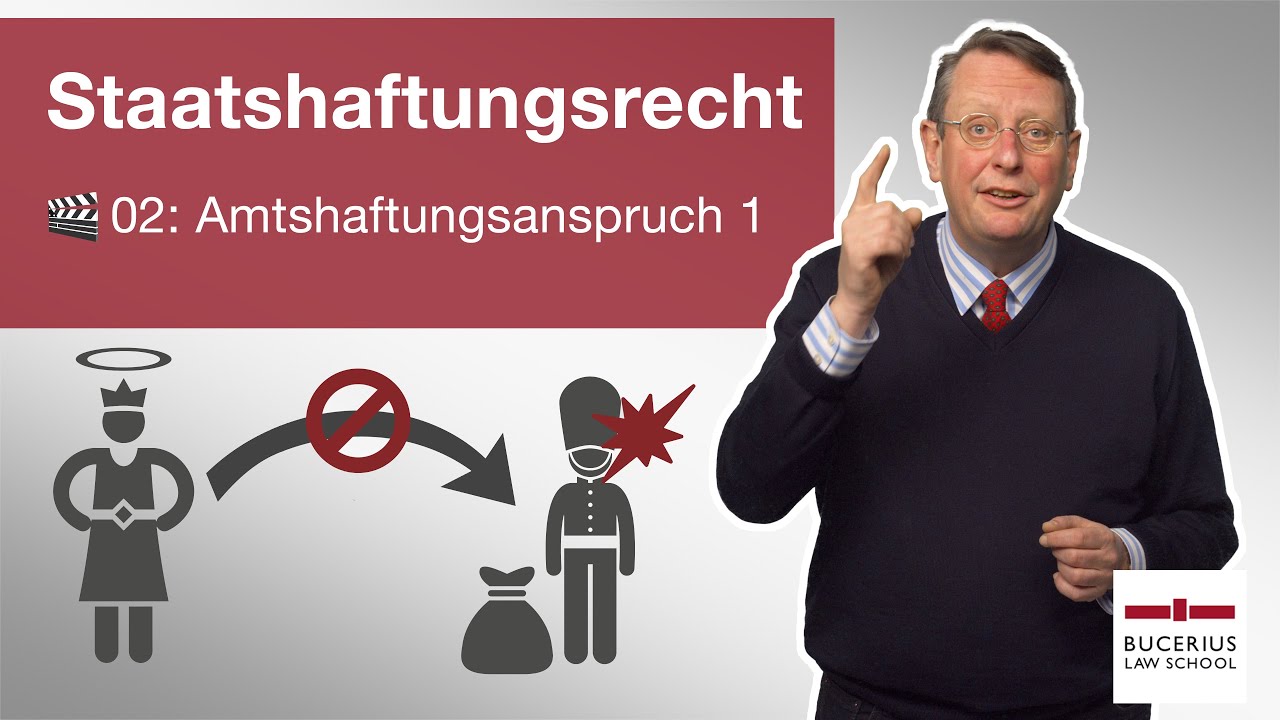 Amtshaftungsanspruch Teil I | 🎬  02 | Staatshaftungsrecht
