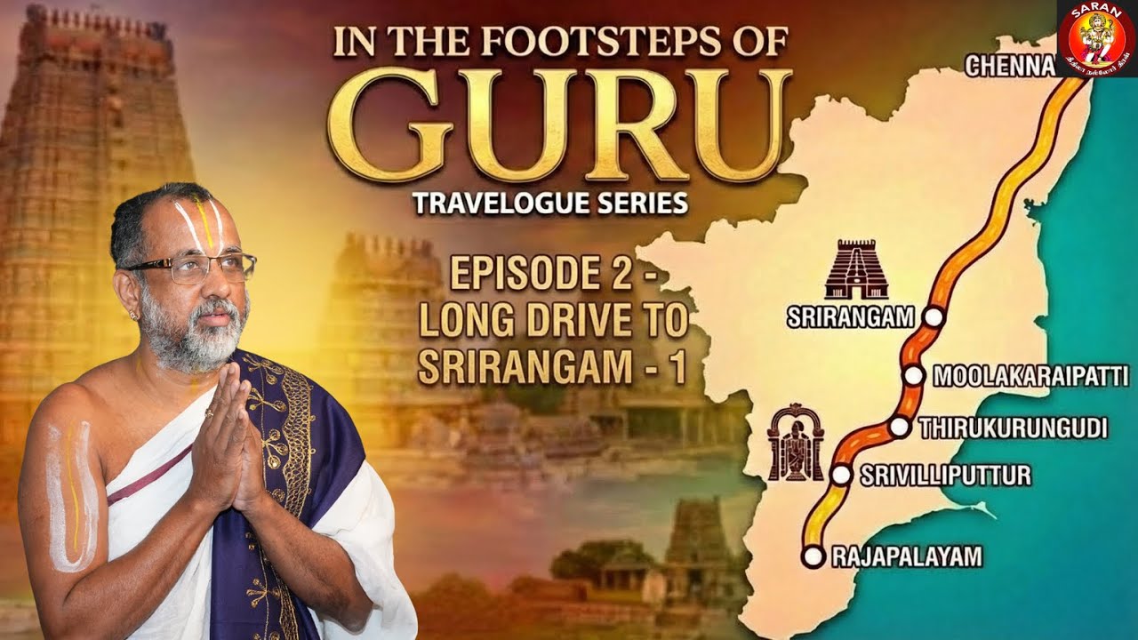 VLOG 026 .... Ep 02 - In the footSteps of Guru - Travelogue Series with Sri APN Swami