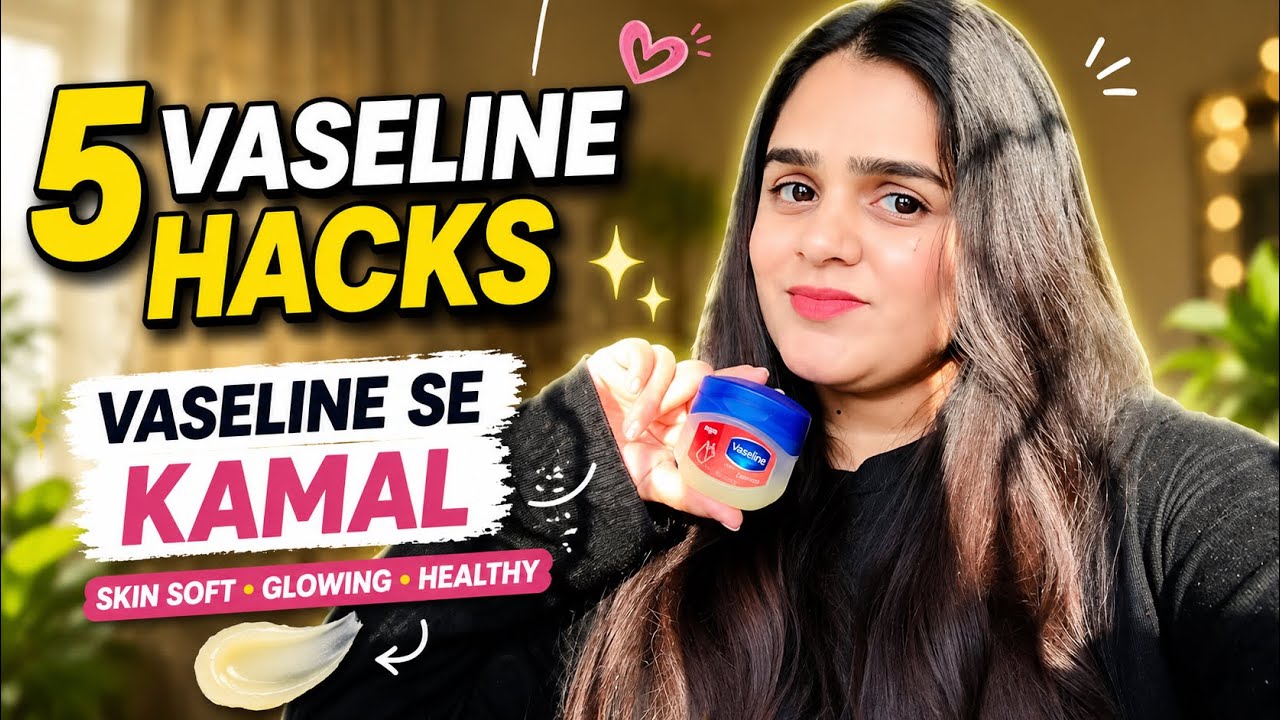 Vaseline Hacks That Actually Work 😍 | Glow Skin & Soft Lips