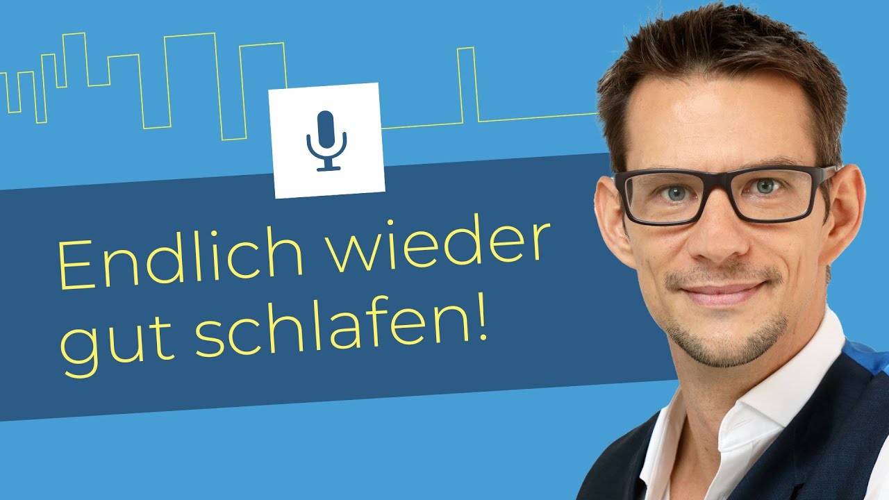 Besser schlafen - Tipps f&uuml;r guten Schlaf | Podcast 