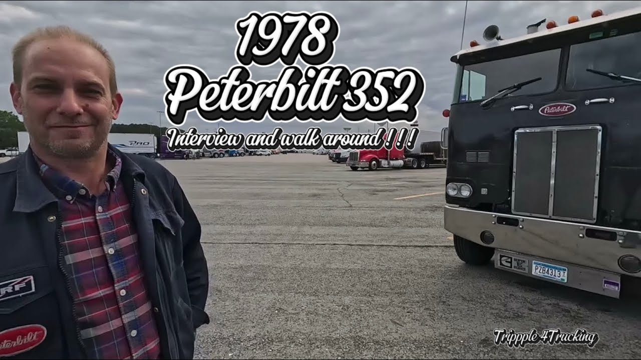 1978 Peterbilt 352 Interview And Walk Around At The 2025 Kenly 95 Truckers jamboree Truck Show