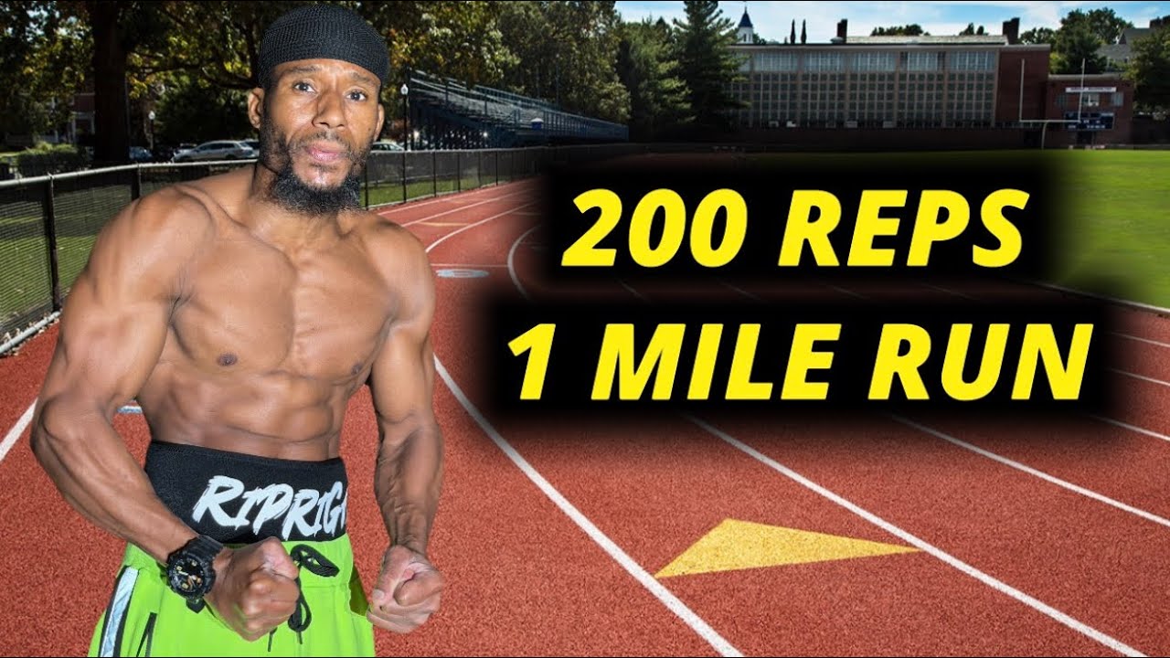 Сначала 200 повторений, а затем… изнурительная пробежка на 1 милю | RipRight Runs