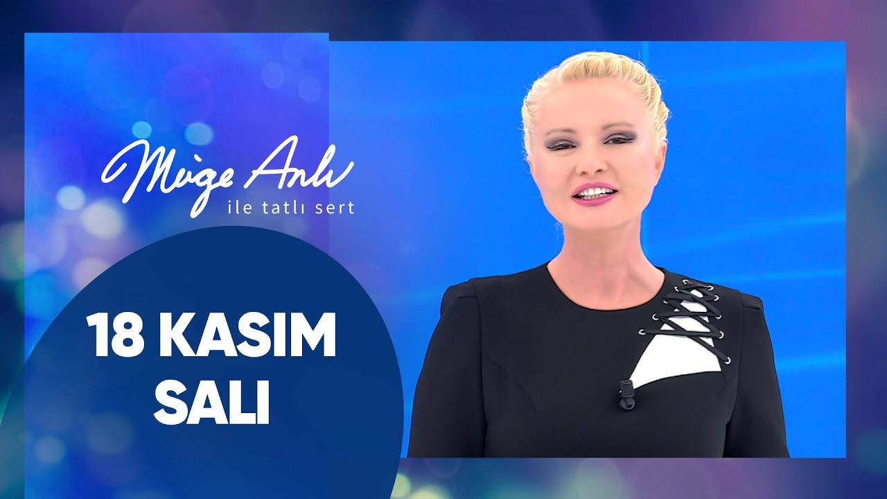 Müge Anlı ile Tatlı Sert | 18 Kasım 2025 Salı - 18. Sezon