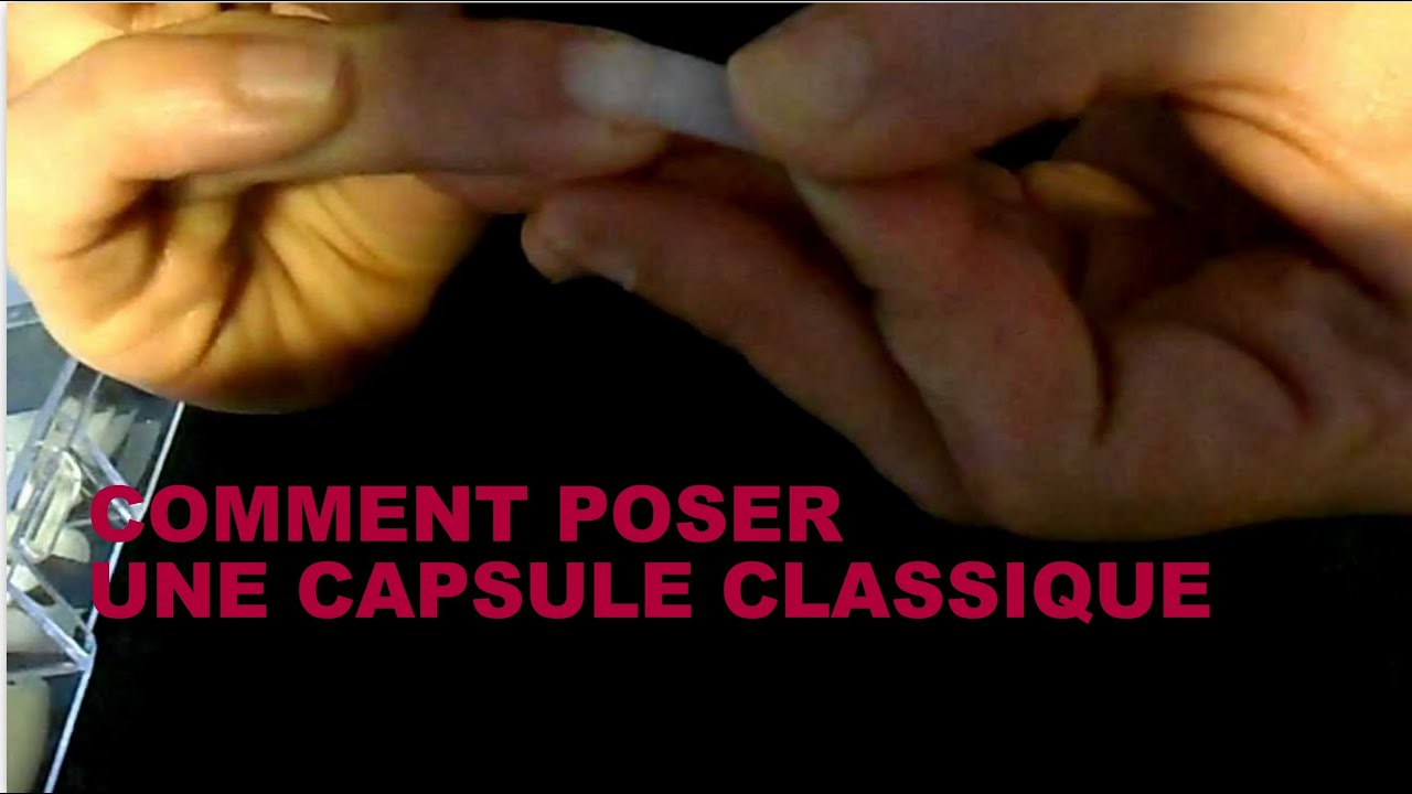 Comment poser une capsule classique