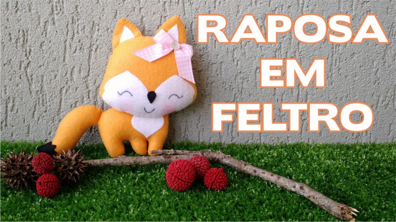 Raposinha em Feltro - Passo a Passo