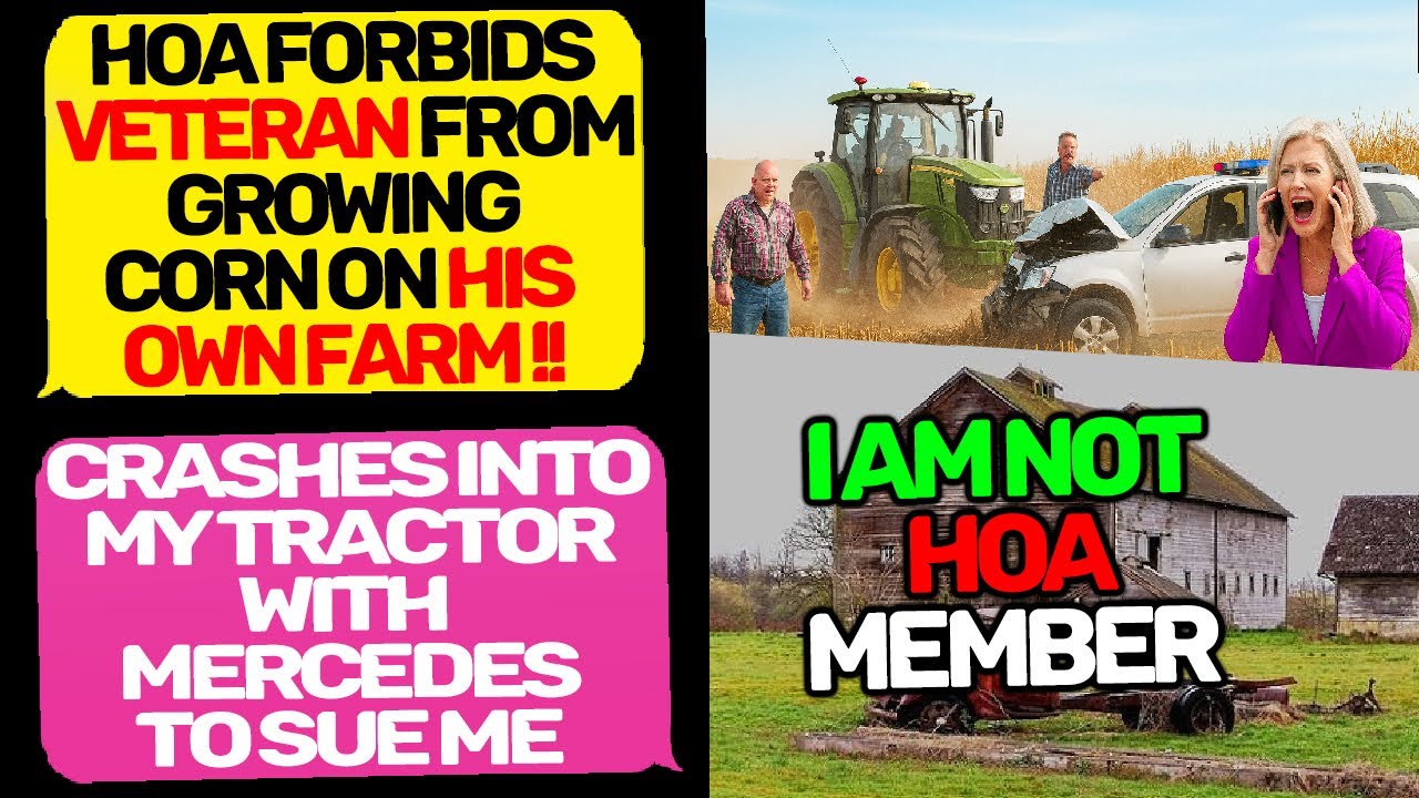 HOA Forbids Veteran Growing Corn on his Own Farm! I Am the owner of the land r/MaliciousCompliance