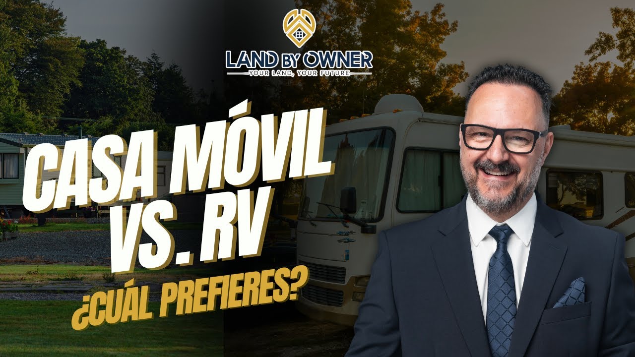 CASA MÓVIL vs RV ¿CUÁL PREFIERES?