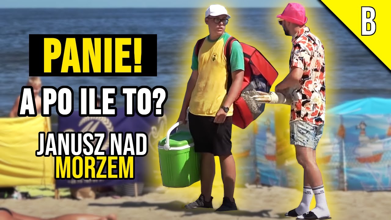PANIE A PO ILE TO? | JANUSZ NAD MORZEM