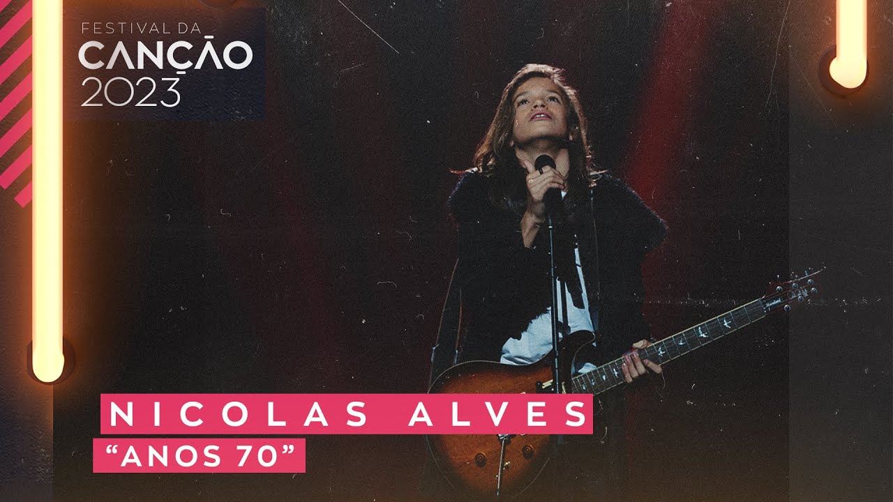 Nicolas Alves - Anos 70 | Festival da Can&ccedil;&atilde;o 2023