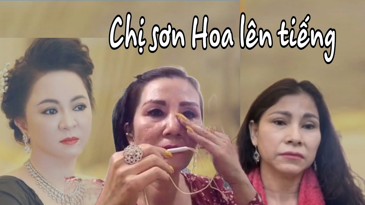 Chị sơn Hoa đã xuất hiện và nói lên tất cả sự việc. Có thể chị Phương Hằng không phải em chị Hồng.