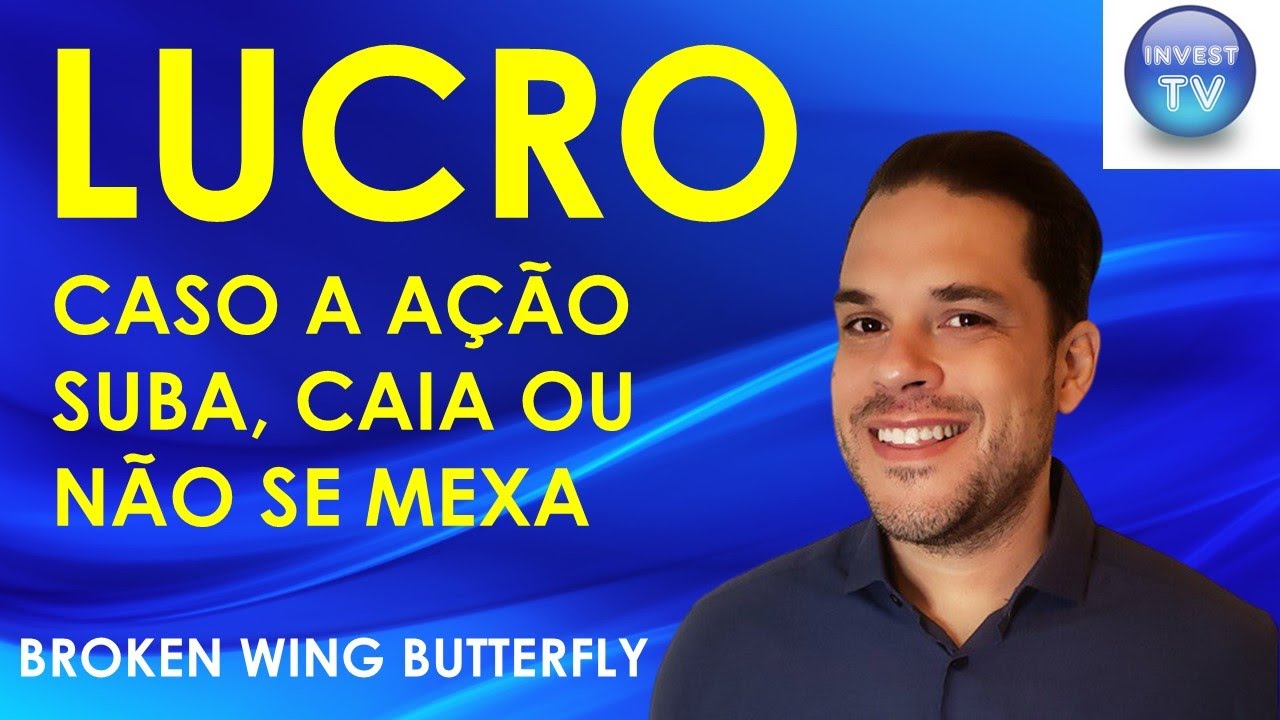 Broken Wing Butterfly - a borboleta que lucra em todos os sentidos / estratégias com opções
