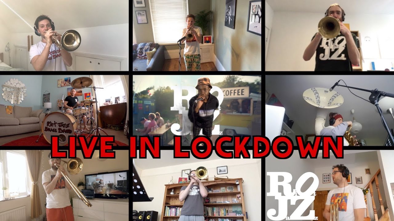 Riot Jazz Brass Band - Lockdown Livestream