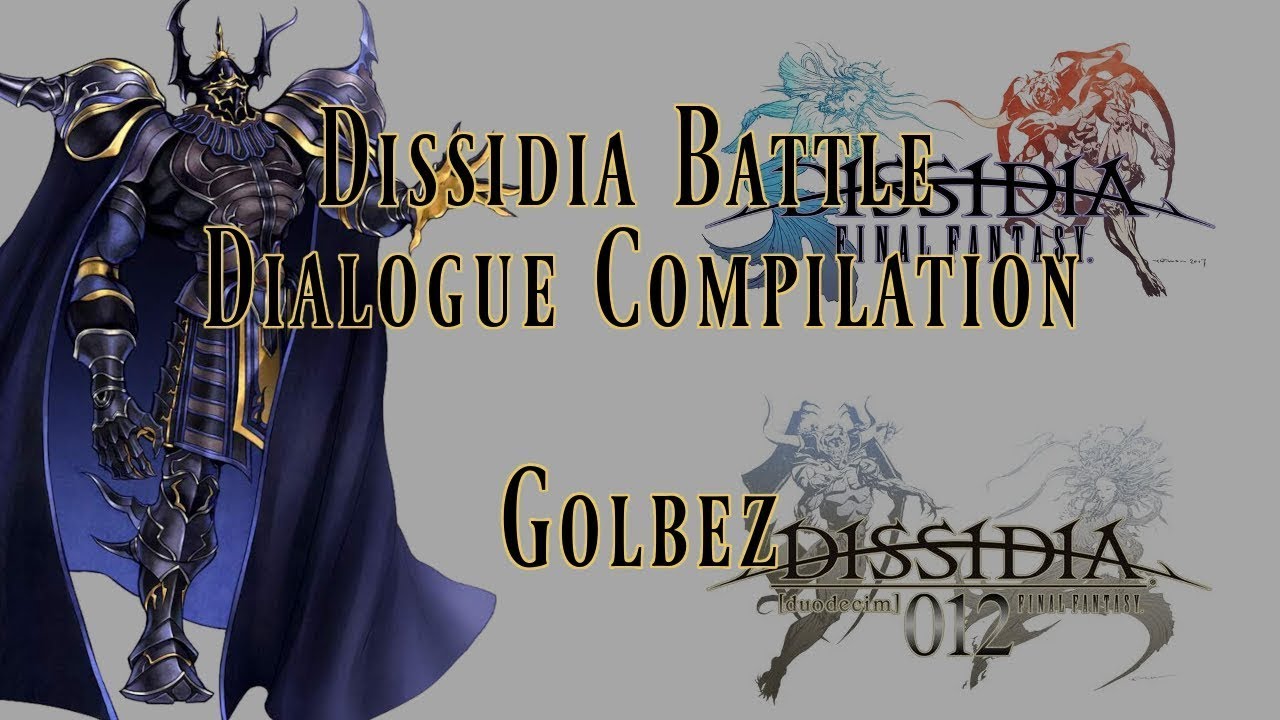 Dissidia Ultimate Dialogue Compilation - Golbez