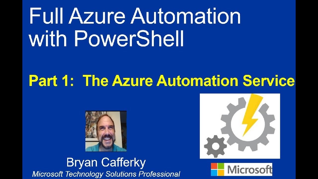 Master Azure Automation: Lesson 1 - The Azure Automation Service