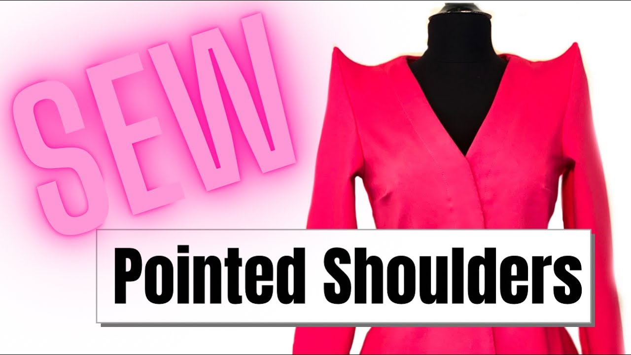 How To Sew A Pointed Shoulder - Making an Exaggerated Lady Gaga Style Shoulder