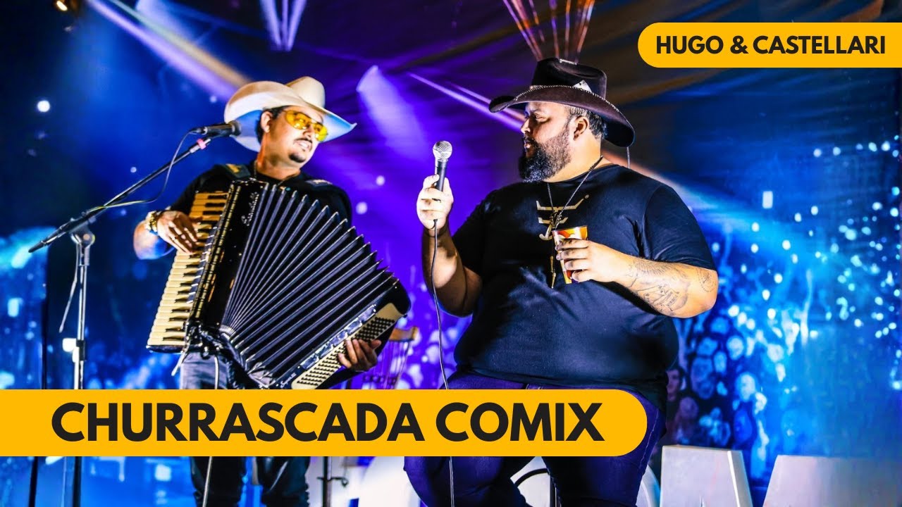 Churrascada Comix – Jeito Carinhoso (Versão Ao Vivo | Hugo & Castellari)