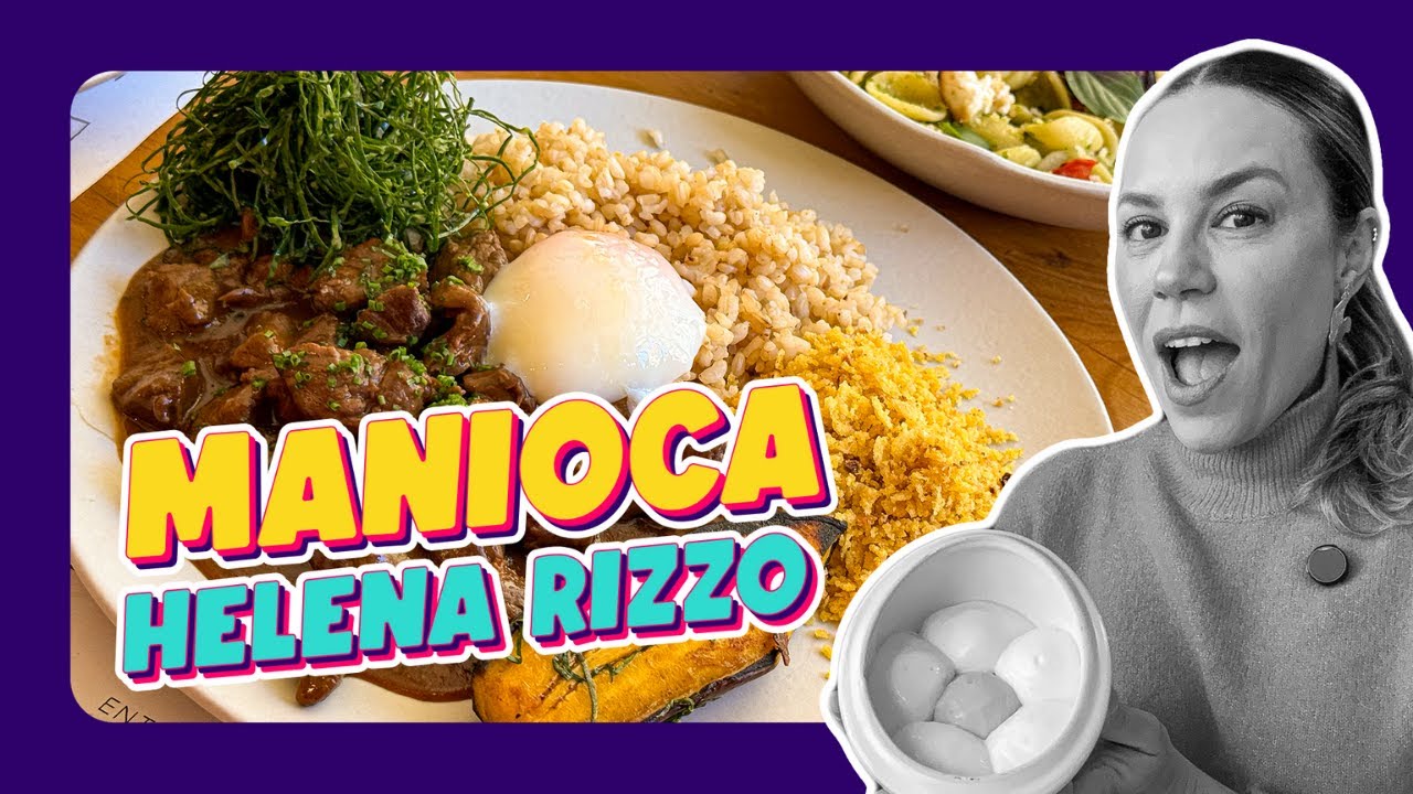 Manioca da Helena Rizzo | DEB VISITA | Go Deb