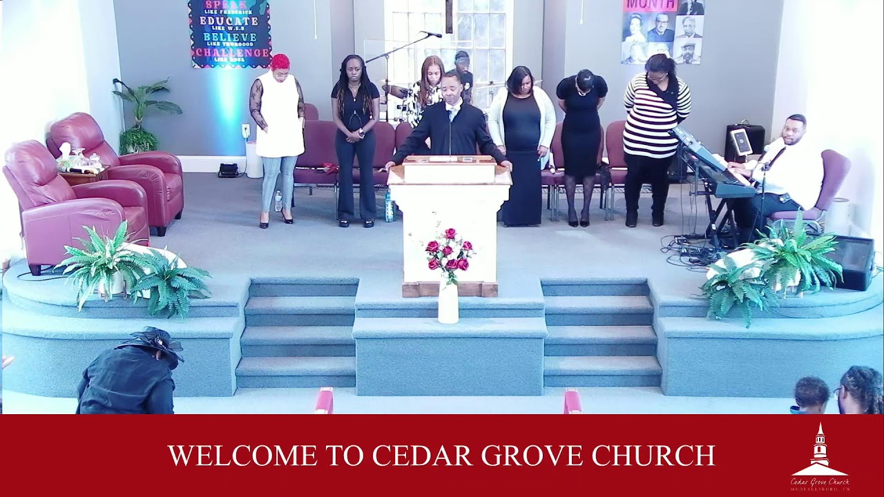 Cedar Grove Church Sunday Service