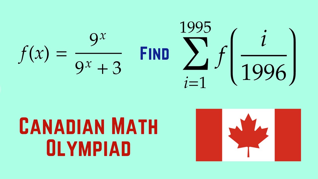 1995 Canadian Math Olympiad Question 1 | Math Olympiad Training | Summation
