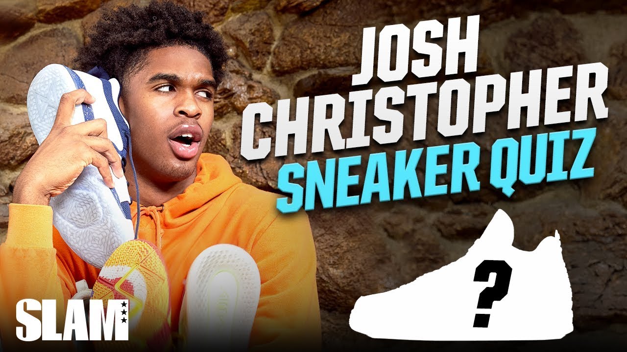 Does Josh Christopher know his SNEAKER HISTORY??? | SLAM Sneaker Quiz