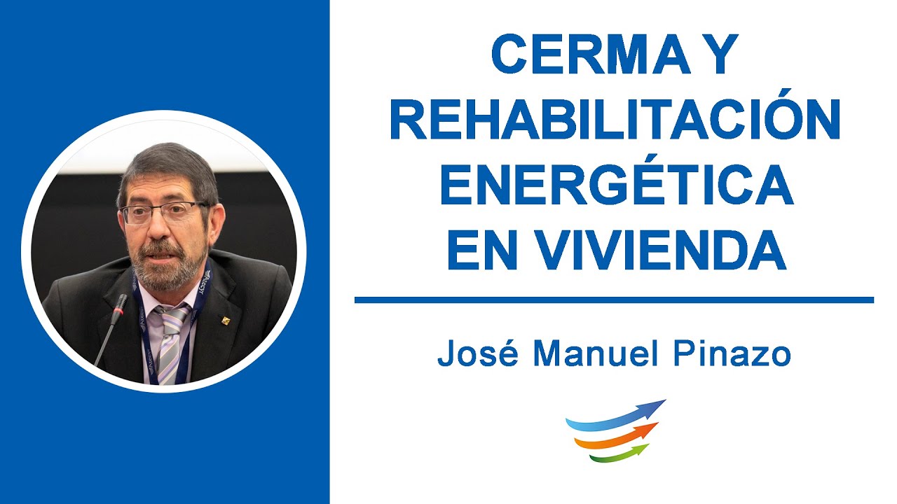 Sesión sobre CERMA y rehabilitación energética en vivienda
