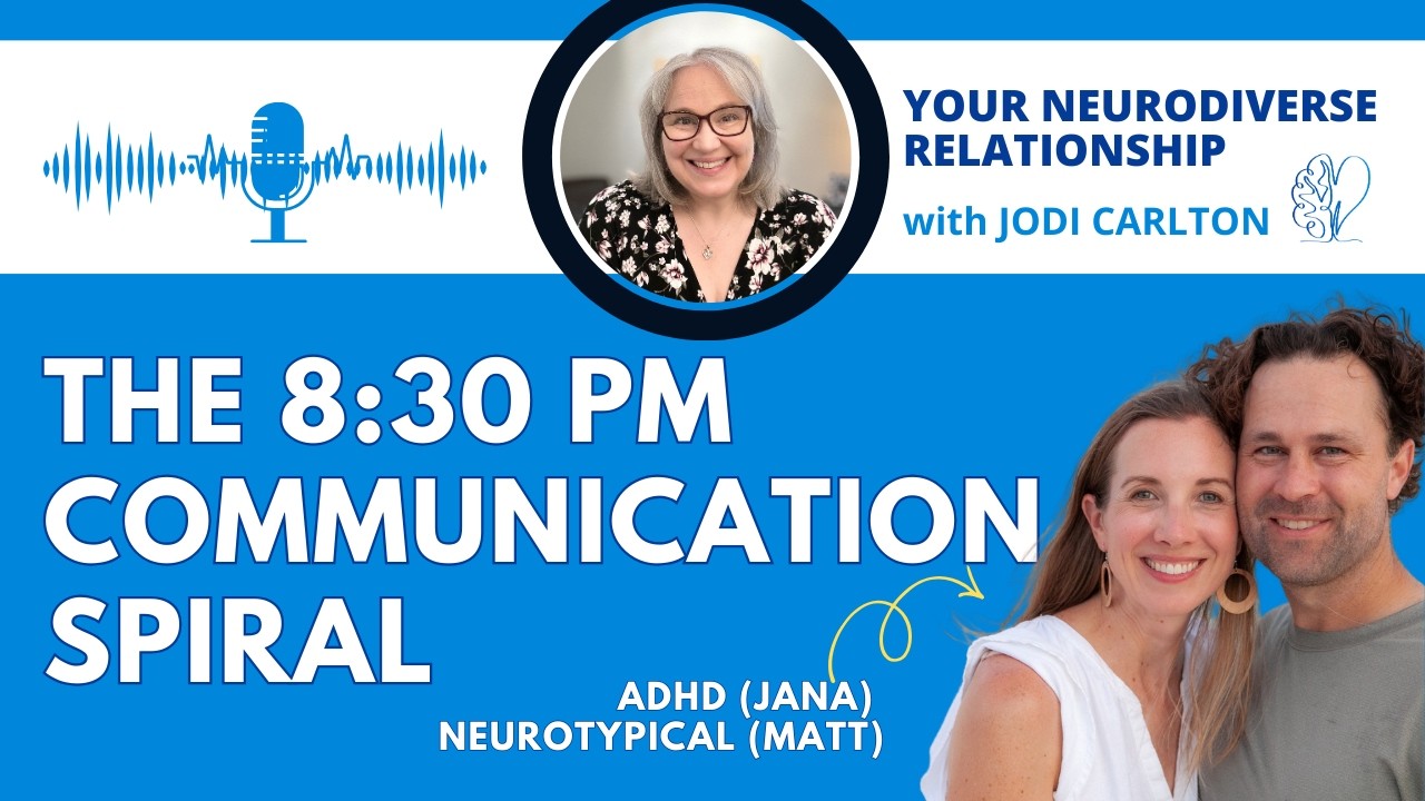 Neurodiverse (ADHD) Relationships: Nervous System Regulation & Conflict Management