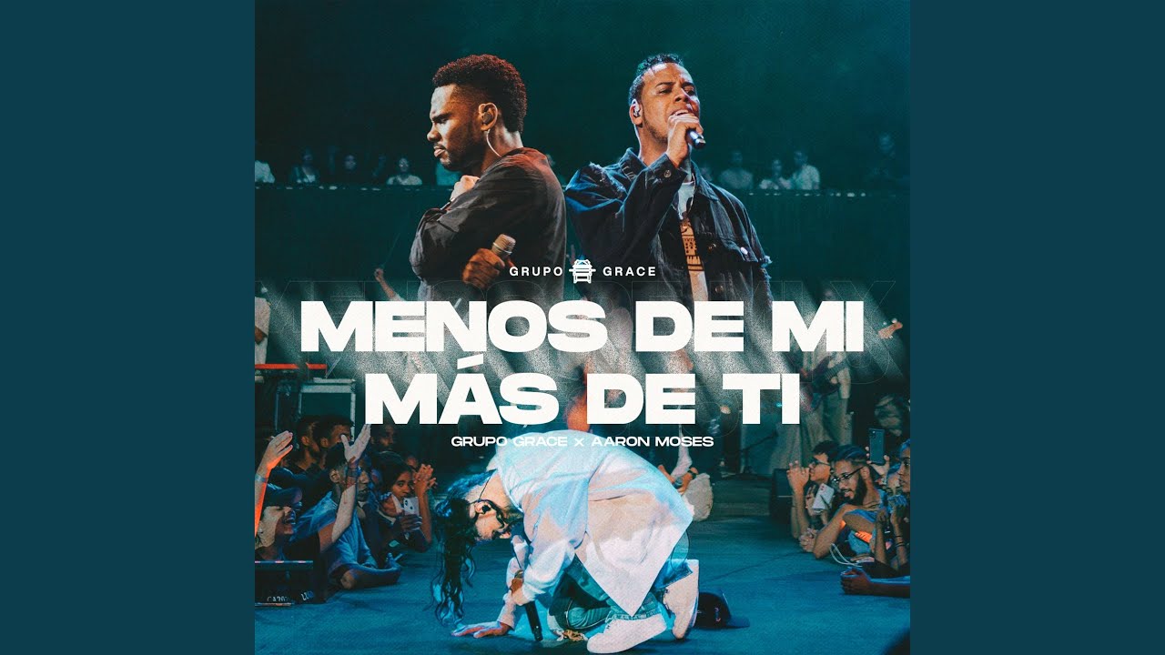 Menos de Mi, Mas de Ti (En Vivo)