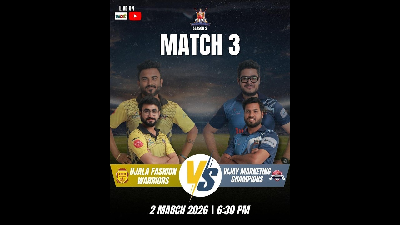 SJPL - 2026 || UJALA WARRIORS vs VIJAY MARKETING CHAMPIONS  || WDZ