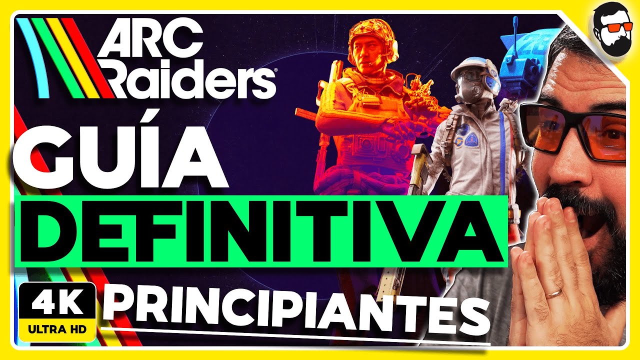 GUÍA COMPLETA para PRINCIPIANTES en ARC RAIDERS (Consejos, Trucos y Secretos que DEBES Conocer)