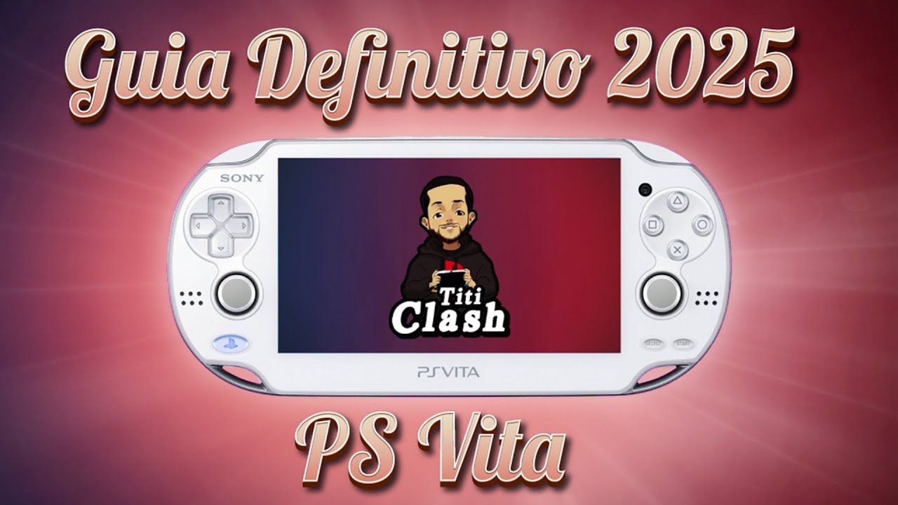 GUIA DEFINITIVO PSVITA 2025