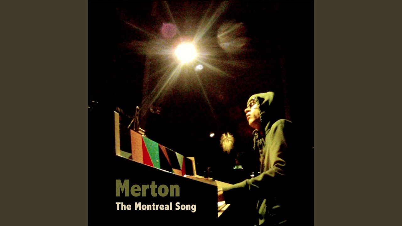 The Montreal Song