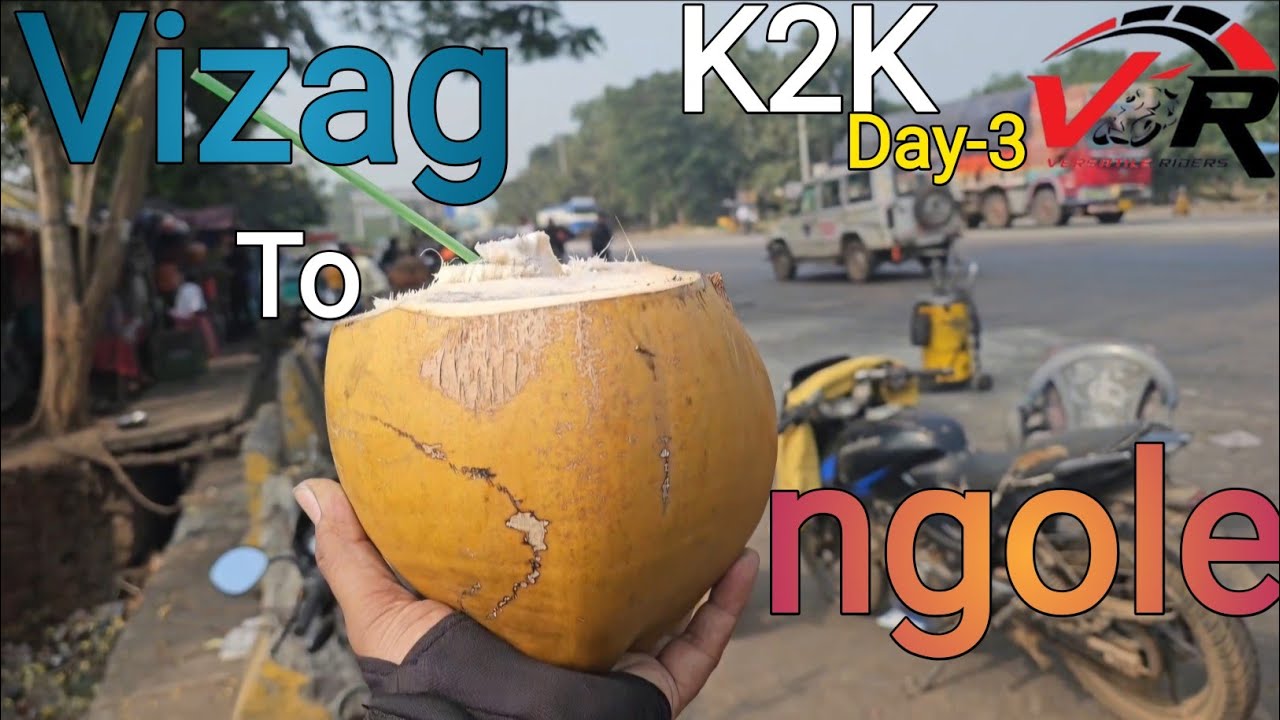 K2K Ride (Kolkata to kanyakumari) on our Superbike | Day-3  Vizag to Ongole  ||VR Group