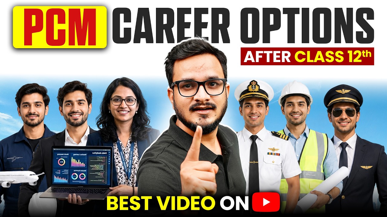 Best Career Options After Class 12th PCM