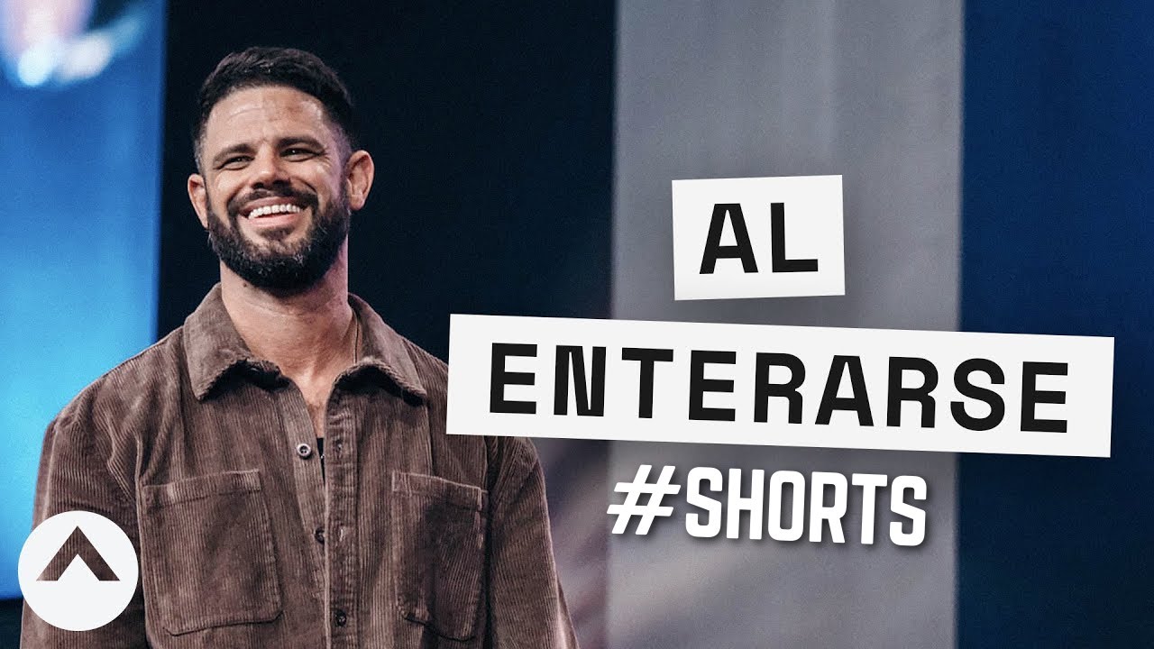 Al enterarse #Shorts | Pastor Steven Furtick