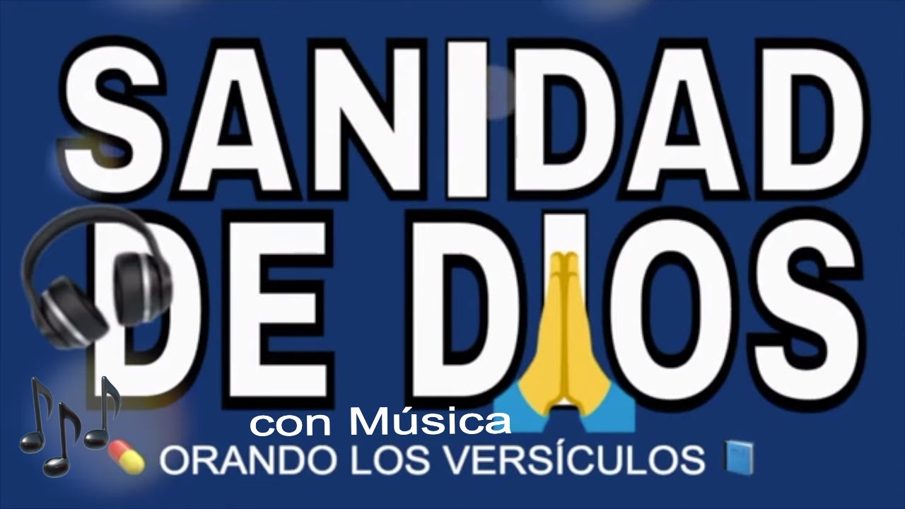 Sanidad en casa musica