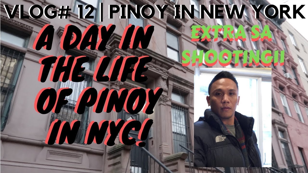 VLOG #12 PINOY IN NEW YORK | A DAY IN THE LIFE OF PINOY IN NYC