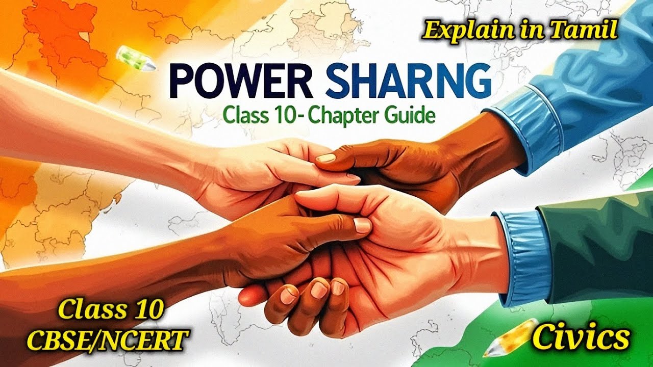 Power Sharing | Class 10 | Civics | CBSE NCERT | Explain in Tamil
